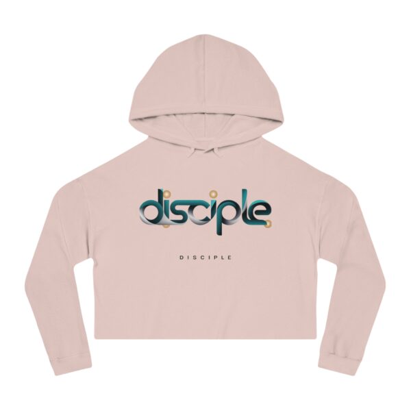 Cropped Hoodie for Women with “Disciple” Print – Faith-Based Christian Apparel by The Hustle Is Holy™ - Image 4