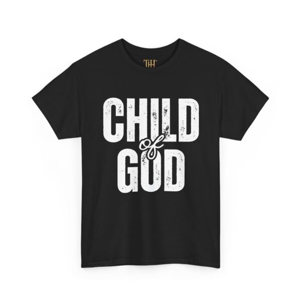 Unisex Heavy Cotton T-Shirt with “CHILD of GOD” Print – Christian Faith Statement Tee by The Hustle Is Holy™ - Image 3