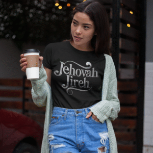 Jehovah Jireh Short Sleeve T-shirt | The Hustle Is Holy™