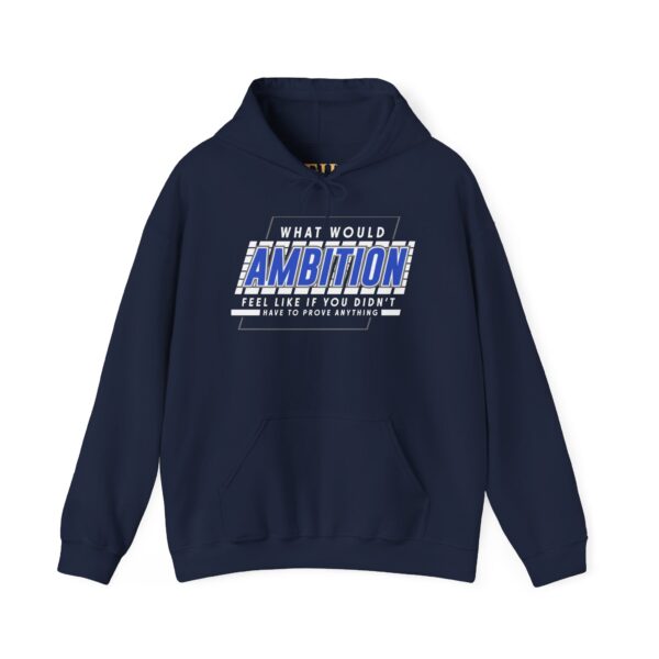Ambition Hooded Sweatshirt | The Hustle Is Holy™ - Image 13