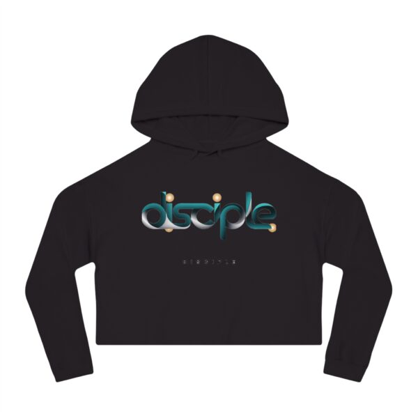 Cropped Hoodie for Women with “Disciple” Print – Faith-Based Christian Apparel by The Hustle Is Holy™ - Image 13