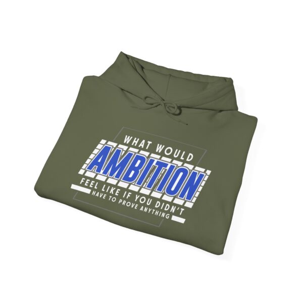 Ambition Hooded Sweatshirt | The Hustle Is Holy™ - Image 12