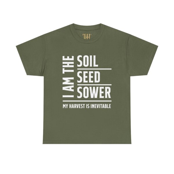 Inspirational Iam the Soil, Seed, Sower Statement Tee - Image 5