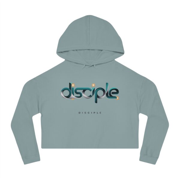 Cropped Hoodie for Women with “Disciple” Print – Faith-Based Christian Apparel by The Hustle Is Holy™ - Image 7